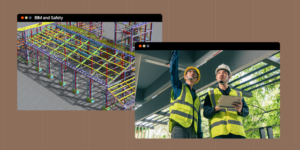 Two computer windows are shown: A BIM safety model on the left and two construction workers in safety gear on the right